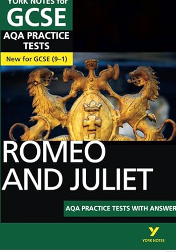 9781292236834: Romeo and Juliet AQA Practice Tests: York Notes for GCSE (9-1): - the best way to practise and feel ready for 2022 and 2023 assessments and exams