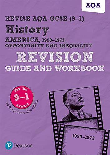 Beispielbild fr Pearson REVISE AQA GCSE (9-1) History America, 1920-1973: Opportunity and inequality Revision Guide and Workbook: For 2024 and 2025 assessments and . learning, 2022 and 2023 assessments and exams zum Verkauf von WorldofBooks