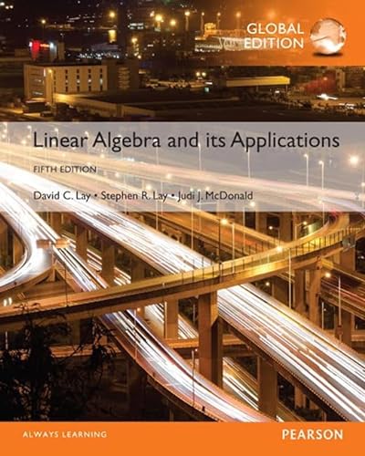 9781292243610: Linear Algebra and Its Applications plus Pearson MyLab Mathematics with Pearson eText, Global Edition