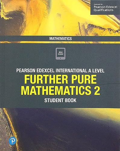 Beispielbild fr Pearson Edexcel International A Level Mathematics Further Pure Mathematics 2 Student Book zum Verkauf von WorldofBooks