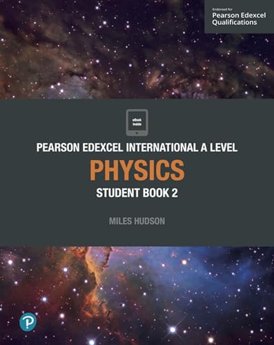 9781292244778: Pearson Edexcel International A Level Physics Student Book (SIN COLECCION)