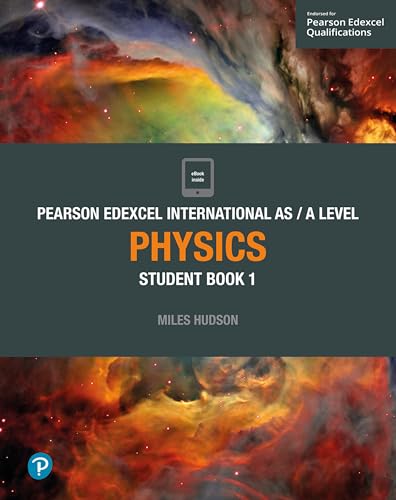 Stock image for Pearson Edexcel International AS Level Physics Student Book: Student Book 1 (Edexcel International A Level) for sale by WorldofBooks