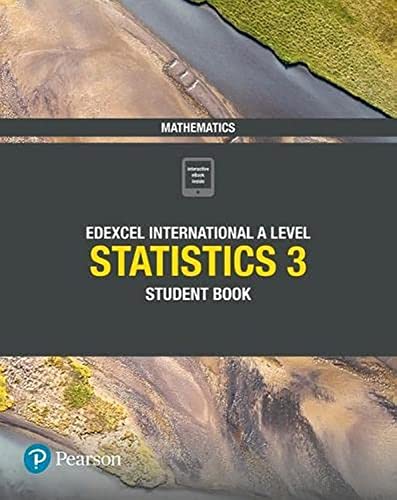 Stock image for Edexcel International A Level Mathematics Statistics 3 Student Book for sale by GreatBookPrices