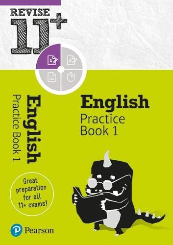 Beispielbild fr Pearson REVISE 11+ English Practice Book 1 for the 2023 and 2024 exams: for home learning, 2022 and 2023 assessments and exams zum Verkauf von WorldofBooks