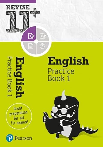 Stock image for Pearson REVISE 11+ English Practice Book 1 for the 2023 and 2024 exams: for home learning, 2022 and 2023 assessments and exams for sale by WorldofBooks