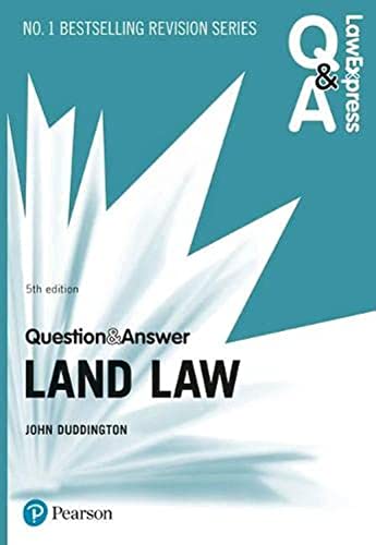 Beispielbild fr Law Express Question and Answer: Land Law, 5th edition (Law Express Questions & Answers) zum Verkauf von WorldofBooks