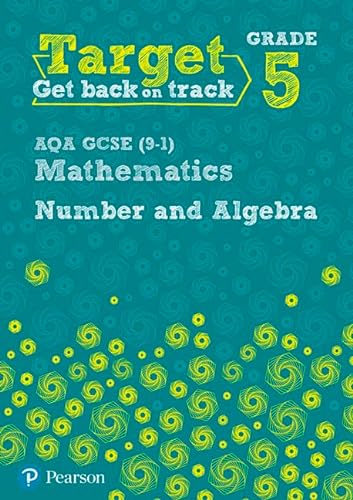 9781292258003: Target Grade 5 AQA GCSE (9-1) Mathematics Number and Algebra Workbook (Intervention Maths)
