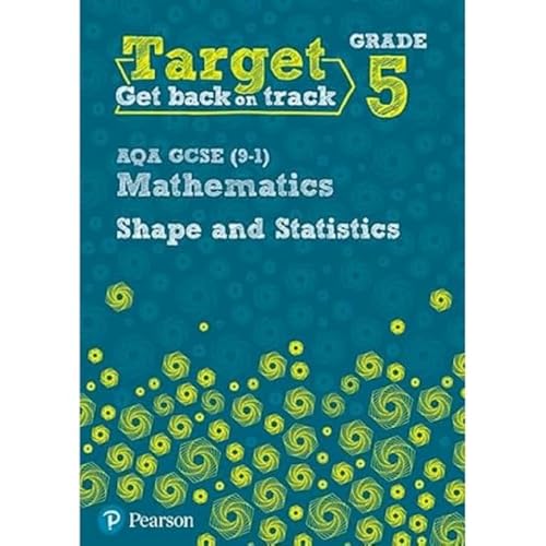 Beispielbild fr Target Grade 5 AQA GCSE (9-1) Mathematics Shape and Statistics Workbook (Intervention Maths) zum Verkauf von WorldofBooks