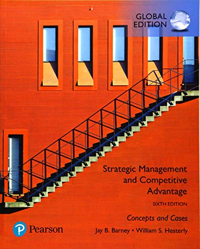 Stock image for Strategic Management and Competitive Advantage: Concepts and Cases, Global Edition for sale by medimops