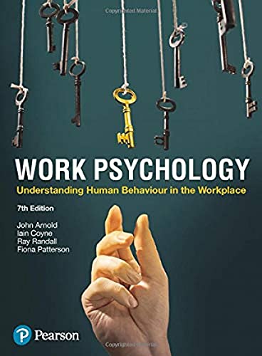 9781292269436: Work Psychology: Understanding Human Behaviour In The Workplace