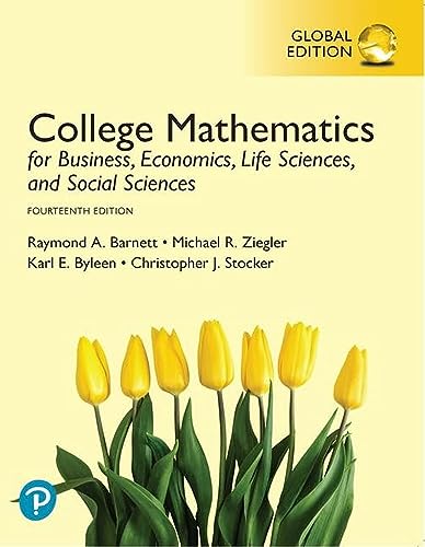 9781292270494: College Mathematics for Business, Economics, Life Sciences, and Social Sciences, Global Edition