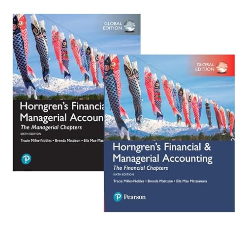 Stock image for Horngren*s Financial & Managerial Accounting, The Managerial Chapters and The Financial Chapters, Global Edition for sale by dsmbooks