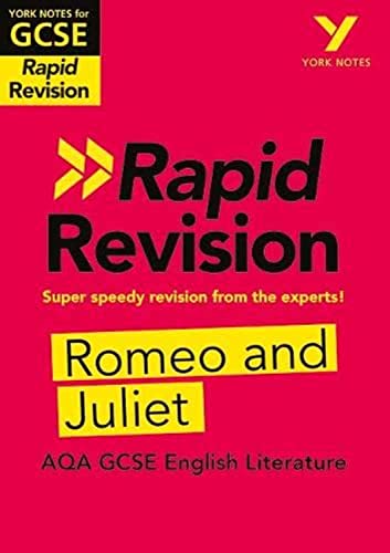 Stock image for York Notes for AQA GCSE (9-1) Rapid Revision: Romeo and Juliet - Catch up, revise and be ready for 2021 assessments and 2022 exams for sale by AwesomeBooks