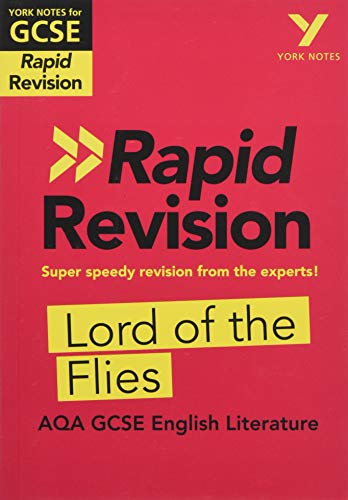 9781292270913: York Notes for AQA GCSE (9-1) Rapid Revision: Lord of The Flies - Refresh, Revise and Catch up!: - catch up, revise and be ready for 2022 and 2023 assessments and exams