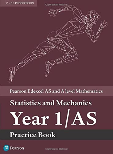 Stock image for Pearson Edexcel AS and A Level Mathematics. Year 1/AS. Statistics and Mechanics for sale by Blackwell's