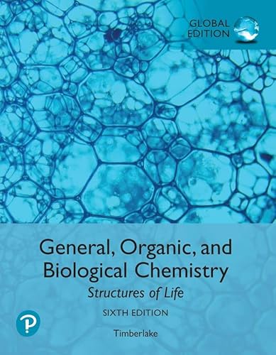 Beispielbild fr General, Organic, and Biological Chemistry: Structures of Life, Global Edition zum Verkauf von AHA-BUCH GmbH