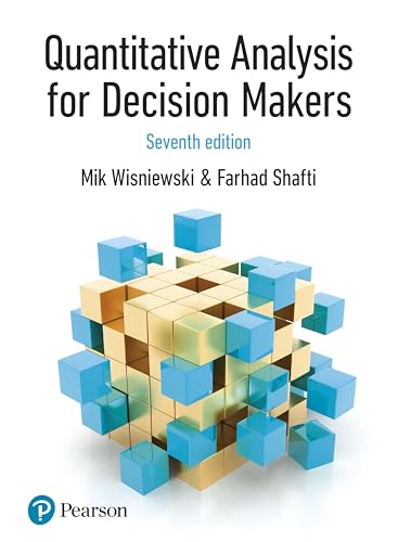 Beispielbild fr Quantitative Analysis for Decision Makers, 7th Edition (formerly known as Quantitative Methods for Decision Makers) zum Verkauf von Monster Bookshop