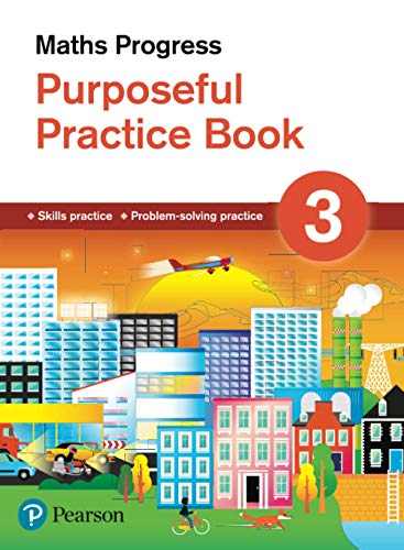 Stock image for Maths Progress Purposeful Practice Book 3 Second Edition (Maths Progress Second Edition) for sale by WorldofBooks