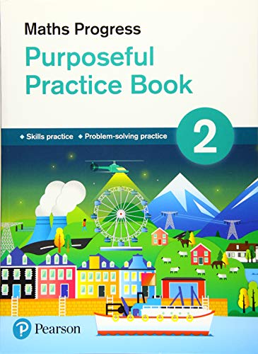 Stock image for Maths Progress Purposeful Practice Book 2 Second Edition (Maths Progress Second Edition) for sale by WorldofBooks