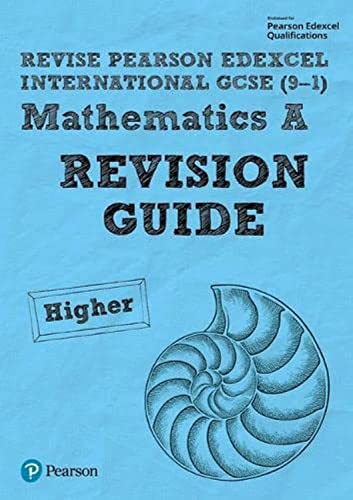 Stock image for Revise Pearson Edexcel International Gcse 9-1 Mathematics A Revision Guide China Student ed for sale by GreatBookPrices