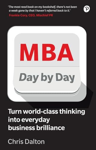 9781292286815: MBA Day by Day: How to turn world-class business thinking into everyday business brilliance