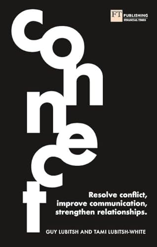 Stock image for Connect: Resolve conflict, improve communication, strengthen relationships for sale by WorldofBooks