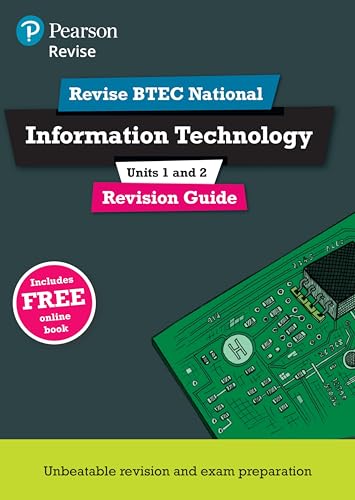 Beispielbild fr Pearson REVISE BTEC National Information Technology Revision Guide 3rd edition inc online edition - 2023 and 2024 exams and assessments: for home . and exams (REVISE BTEC Nationals in IT) zum Verkauf von WorldofBooks