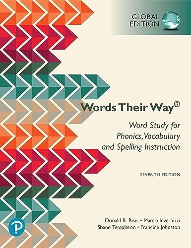 9781292325231: Words Their Way: Word Study for Phonics, Vocabulary, and Spelling Instruction, Global Edition: Words Their Way