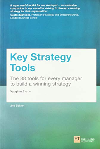 Beispielbild fr Key Strategy Tools: 88 Tools for Every Manager to Build a Winning Strategy zum Verkauf von AwesomeBooks