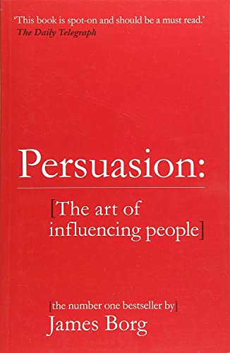 Beispielbild fr Persuasion: The art of influencing people zum Verkauf von WorldofBooks