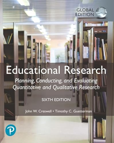 Beispielbild fr Educational Research: Planning, Conducting, and Evaluating Quantitative and Qualitative Research, Global Edition zum Verkauf von WeBuyBooks