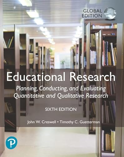 Imagen de archivo de Educational Research: Planning, Conducting, and Evaluating Quantitative and Qualitative Research, Global Edition a la venta por WeBuyBooks