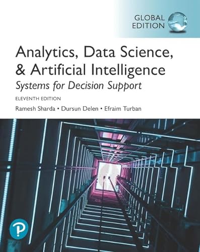 Stock image for Analytics, Data Science, & Artificial Intelligence: Systems For Decision Support, Global Edition 11 ed for sale by GreatBookPricesUK