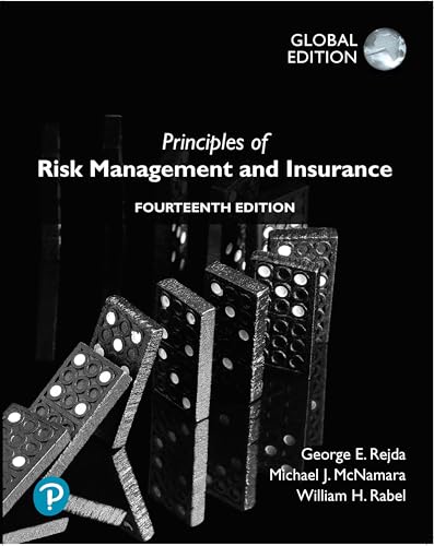 Imagen de archivo de Principles of Risk Management and Insurance, Global Editon a la venta por PBShop.store UK