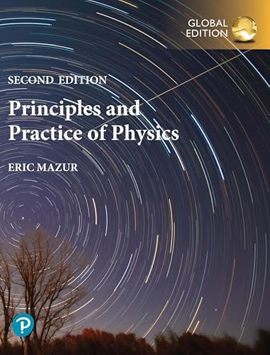 Beispielbild fr Principles & Practice of Physics, Volume 1 (Chs. 1-21), Global Edition zum Verkauf von Monster Bookshop