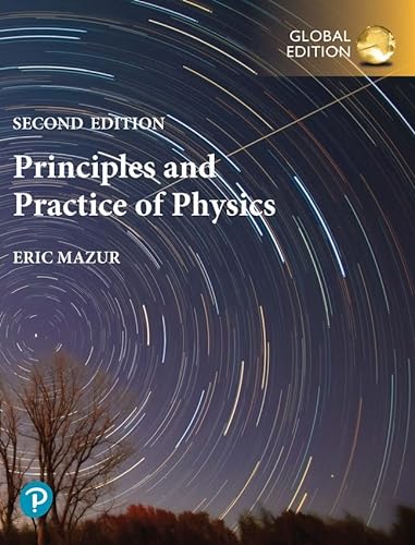 9781292364803: Principles & Practice of Physics, Volume 2 (Chapters 22-34), Global Edition
