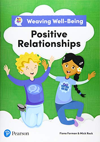 9781292391779: Weaving Well-Being Positive Relationships Pupil Book