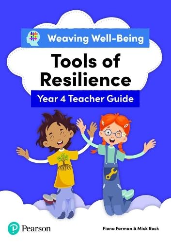 Stock image for Weaving Well-being Year 4 / P5 Tools of Resilience Teacher Guide for sale by GreatBookPrices