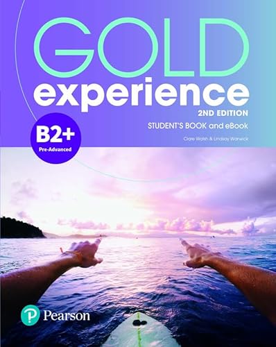 Stock image for Gold Experience 2ed B2+ Student's Book & Interactive eBook with Digital Resources & App for sale by Revaluation Books