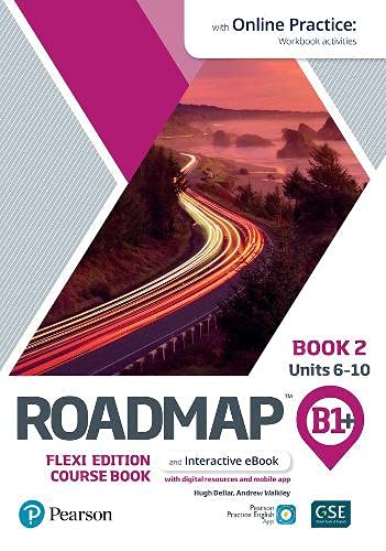Beispielbild fr Roadmap B1+ Flexi Edition Course Book 2 With eBook and Online Practice Access zum Verkauf von Blackwell's