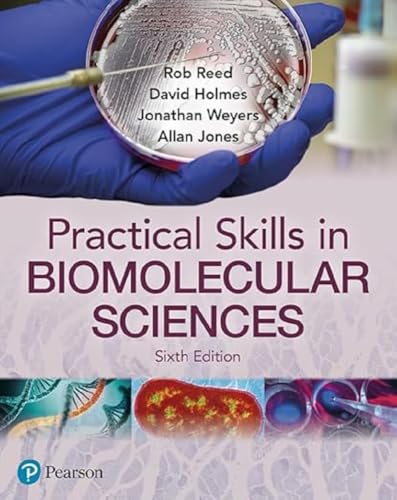 Stock image for Practical Skills In Biomolecular Science 6e 6 ed for sale by GreatBookPrices