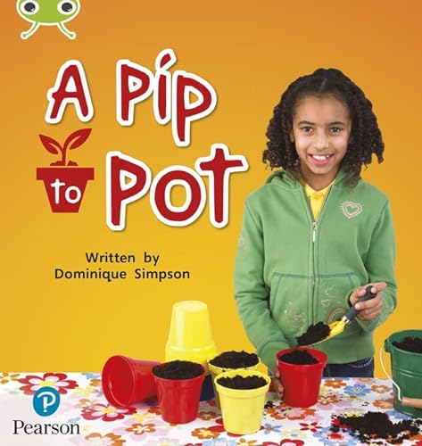 Stock image for Bug Club Phonics Non-Fiction Early Years And Reception Phase 2 Unit 3 A Pip To Pot for sale by GreatBookPrices