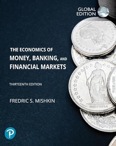 Beispielbild fr The Economics of Money, Banking, and Financial Markets zum Verkauf von Blackwell's