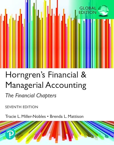 Stock image for Horngren's Financial & Managerial Accounting, The Financial Chapters, Global Edition 7 ed for sale by GreatBookPrices