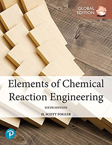 9781292416663: Elements of Chemical Reaction Engineering, Global Edition