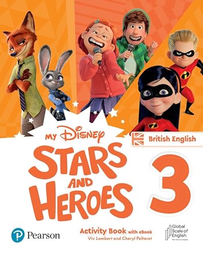 Stock image for My Disney Stars And Heroes British Edition Level 3 Activity Book With Ebook for sale by GreatBookPrices