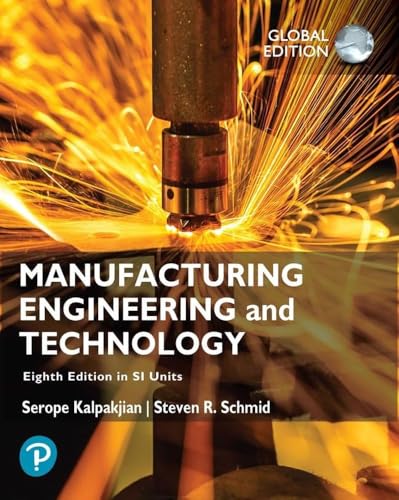 Stock image for Manufacturing Engineering And Technology In Si Units [global Edition] 8 ed for sale by GreatBookPrices