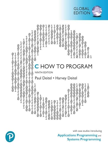Stock image for C How to Program: With Case Studies in Applications and Systems Programming, Global Edition for sale by Books Unplugged