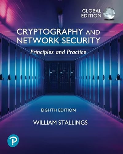 Stock image for Cryptography and Network Security: Principles and Practice, Global Ed for sale by Dorothy Meyer - Bookseller