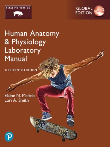 Imagen de archivo de Human Anatomy & Physiology Laboratory Manual, Fetal Pig Version, Global Edition a la venta por THE SAINT BOOKSTORE